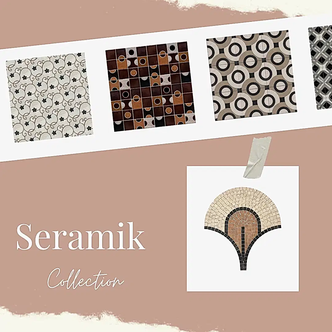 SERAMİK KOLEKSİYONU
